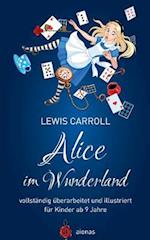 Alice Im Wunderland. Vollst