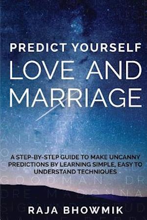 Predict Yourself - Love and Marriage