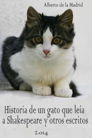 Historia de un gato que leía a Shakespeare y otros escritos