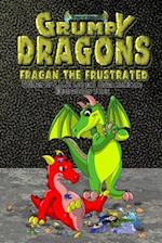 Grumpy Dragons - Fragan the Frustrated