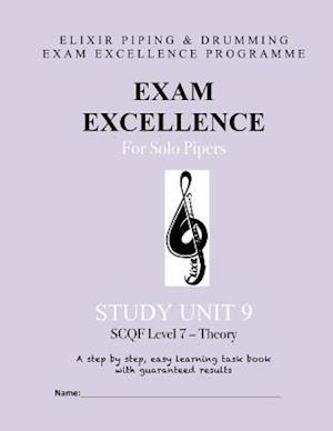 Exam Excellence for Solo Pipers