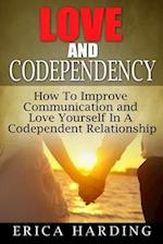 Love and Codependency