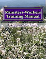 Ministers-Workers Training Manual