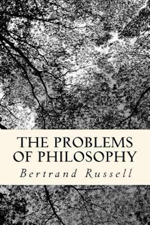 The Problems of Philosophy