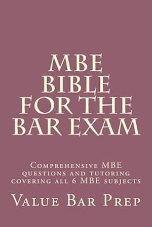 MBE Bible for the Bar Exam