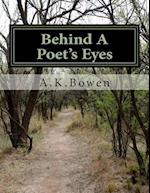 Behind a Poet's Eyes