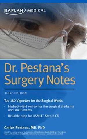 Dr. Pestana's Surgery Notes