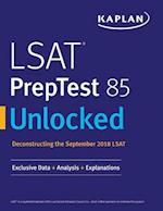 LSAT PrepTest 85 Unlocked: Exclusive Data + Analysis + Explanations 