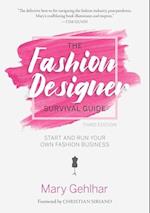 The Fashion Designer Survival Guide