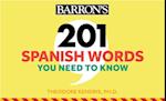 201 Spanish Words You Need to Know Flashcards