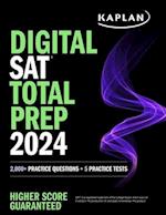 Digital SAT Total Prep 2024 with 2 Full Length Practice Tests, 1,000+ Practice Questions, and End of Chapter Quizzes