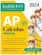 AP Calculus Premium, 2024: 12 Practice Tests + Comprehensive Review + Online Practice