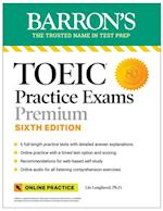 TOEIC Practice Exams: 6 Practice Tests + Online Audio, Sixth Edition