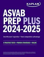 ASVAB Prep Plus 2024-2025:  6 Practice Tests + Proven Strategies + Online + Video