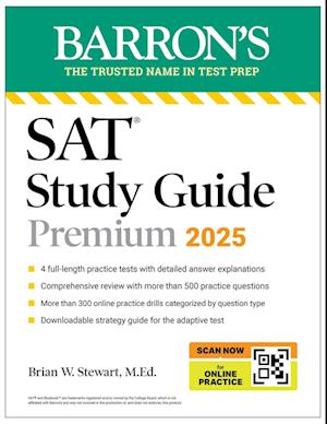 Digital SAT Study Guide Premium, 2025: 4 Practice Tests + Comprehensive Review + Online Practice