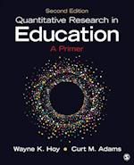 Quantitative Research in Education : A Primer