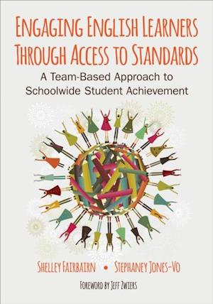 Engaging English Learners Through Access to Standards