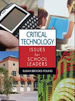 Critical Technology Issues for School Leaders