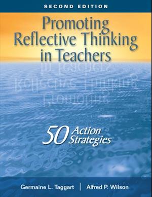 Promoting Reflective Thinking in Teachers