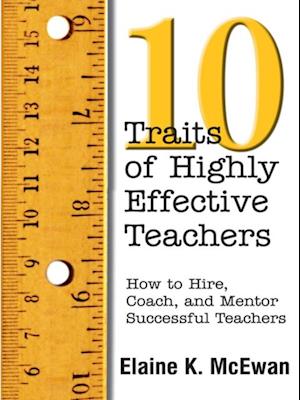 Ten Traits of Highly Effective Teachers