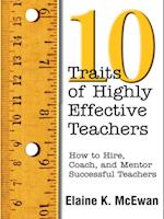 Ten Traits of Highly Effective Teachers