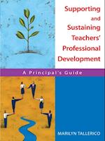 Supporting and Sustaining Teachers' Professional Development