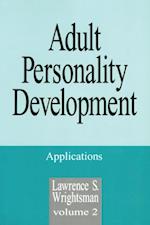 Adult Personality Development : Volume 1: Theories and Concepts