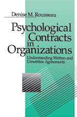 Psychological Contracts in Organizations : Understanding Written and Unwritten Agreements