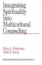 Integrating Spirituality into Multicultural Counseling