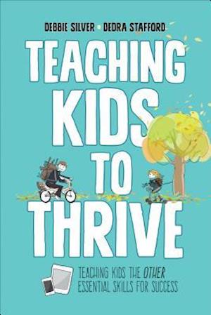 Teaching Kids to Thrive