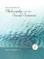 Encyclopedia of Philosophy and the Social Sciences