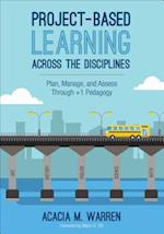 Project-Based Learning Across the Disciplines