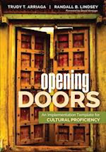 Opening Doors : An Implementation Template for Cultural Proficiency