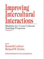 Improving Intercultural Interactions : Modules for Cross-Cultural Training Programs, Volume 2