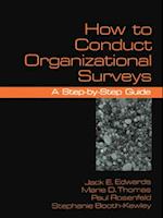 How To Conduct Organizational Surveys : A Step-by-Step Guide