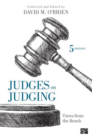 Judges on Judging : Views from the Bench