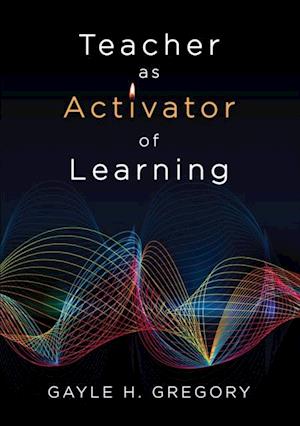 Teacher as Activator of Learning