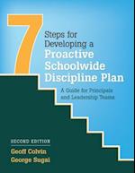 Seven Steps for Developing a Proactive Schoolwide Discipline Plan