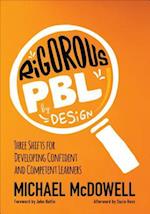 Rigorous PBL by Design