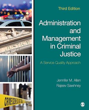 Administration and Management in Criminal Justice