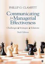 Communicating for Managerial Effectiveness : Challenges | Strategies | Solutions