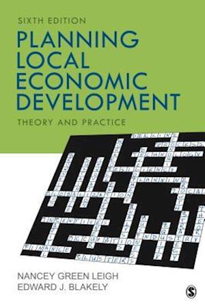 Planning Local Economic Development : Theory and Practice