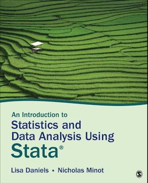 An Introduction to Statistics and Data Analysis Using Stata® : From Research Design to Final Report