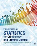 Essentials of Statistics for Criminology and Criminal Justice