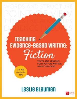 Teaching Evidence-Based Writing: Fiction