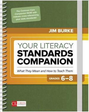 Your Literacy Standards Companion, Grades 6-8