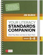 Your Literacy Standards Companion, Grades 6-8