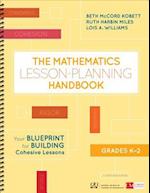 The Mathematics Lesson-Planning Handbook, Grades K-2