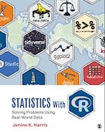 Statistics With R : Solving Problems Using Real-World Data