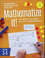 Mathematize It! [Grades 3-5]